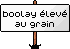 bouley aux grains